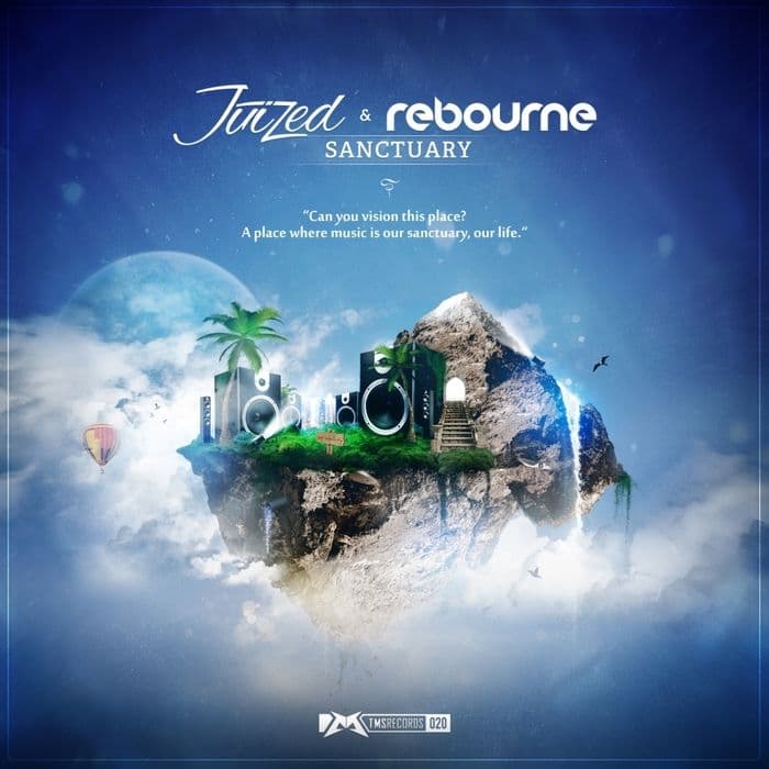 Juized & Rebourne - Sanctuary